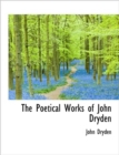 The Poetical Works of John Dryden - Book