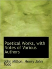 Poetical Works, with Notes of Various Authors - Book