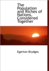 The Population and Riches of Nations, Considered Together - Book