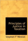 Principles of Justice in Taxation - Book
