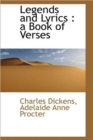Legends and Lyrics : a Book of Verses - Book