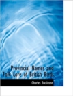 Provincial Names and Folk Lore of British Birds - Book
