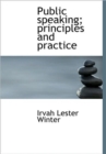 Public Speaking; Principles and Practice - Book