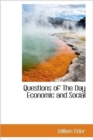 Questions of the Day Economic and Social - Book