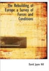 The Rebuilding of Europe a Survey of Forces and Conditions - Book