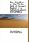 Recollections of the Table-talk of Samuel Rogers : to Which is Added Porsoniana - Book