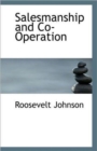 Salesmanship and Co-Operation - Book