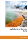 Santa Lucia, a Common Story - Book