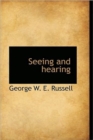 Seeing and Hearing - Book