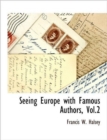 Seeing Europe with Famous Authors, Vol.2 - Book
