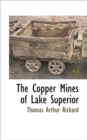 The Copper Mines of Lake Superior - Book
