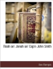 Noah An' Jonah An' Cap'n John Smith - Book