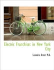 Electric Franchises in New York City - Book