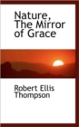 Nature, the Mirror of Grace - Book