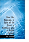 Dhar Not Restored, In Spite of the House of Commons and of Public Opinion - Book