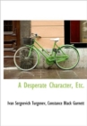 A Desperate Character, Etc. - Book