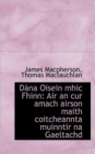 D Na Oisein Mhic Fhinn : Air an Cur Amach Airson Maith Coitcheannta Muinntir Na Gaeltachd - Book