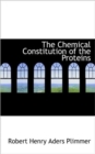 The Chemical Constitution of the Proteins - Book