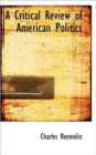 A Critical Review of American Politics - Book