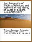 Autobiography of Thomas Raymond and Memoirs of the Family of Guise of Elmore, Gloucestershire - Book