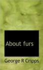 About Furs - Book