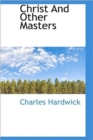 Christ And Other Masters - Book