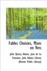 Fables Choisies, Mises En Vers - Book