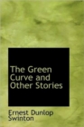 The Green Curve and Other Stories - Book