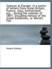 Glances at Europe : In a Series of Letters from Great Britain, France, Italy, Switzerland, Etc., Duri - Book