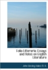 Folia Litteraria; Essays and Notes on English Literature - Book