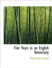 Five Years in an English Univerisity - Book