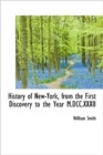 History of New-York, from the First Discovery to the Year M.DCC.XXXII - Book
