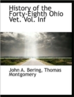 History of the Forty-Eighth Ohio Vet. Vol. INF - Book