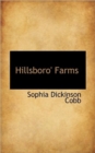 Hillsboro' Farms - Book
