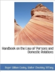 Handbook on the Law of Persons and Domestic Relations - Book