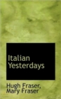 Italian Yesterdays - Book