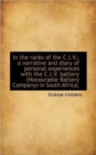 In the Ranks of the C.I.V.; a Narrative and Diary of Personal Experiences with the C.I.V. Battery (H - Book