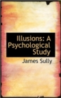 Illusions : A Psychological Study - Book