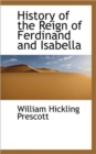 History of the Reign of Ferdinand and Isabella - Book