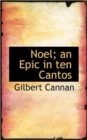 Noel; An Epic in Ten Cantos - Book