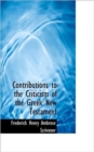 Contributions to the Criticism of the Greek New Testament - Book
