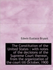 The Constitution of the United States : With Notes of the Decisions of the Supreme Court Thereon, Fr - Book