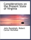 Considerations on the Present State of Virginia - Book