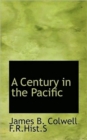 A Century in the Pacific - Book