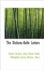 The Dickens-Kolle Letters - Book