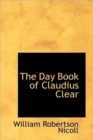 The Day Book of Claudius Clear - Book