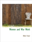 Women and War Work - Book