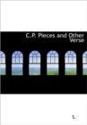 C.P. Pieces and Other Verse - Book