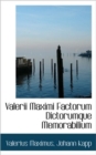 Valerii Maximi Factorum Dictorumque Memorabilium - Book