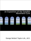 An Exposition of the Swedish Movement-Cure - Book